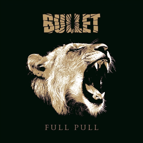 Bullet - Full Pull, LP