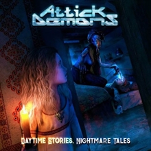 Attick Demon - Daytime Stories, Nightmare Tales, CD