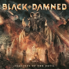 Black And Damned - Servants Of The Devil, Digipack