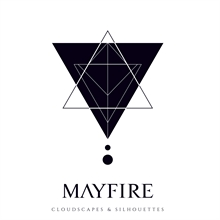 Mayfire - Cloudscapes & Silhouettes, LP